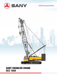 Sany Scc1800d 180t Crawler Crane Sany Pdf Catalogs