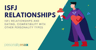 isfj relationships compatibility in