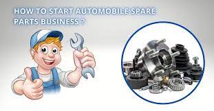 start automobile spare parts business