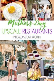 dine at this mothers day in dallas
