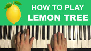 lemon tree piano tutorial lesson