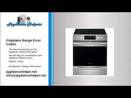 Maybe you would like to learn more about one of these? Frigidaire Range Error Codes Youtube