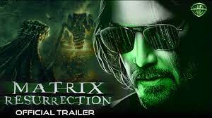 Matrix Resurrection 2021 Official ...