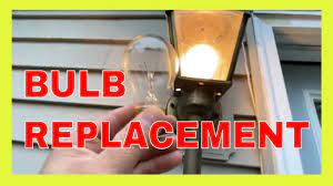 how to change an outside light bulb