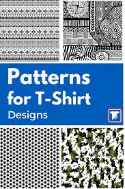 New Patterns Added To Create Cool T Shirt Designs In Easy