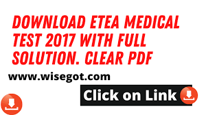 Etea Medical Test 2017 With Full