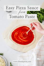 pizza sauce from tomato paste the