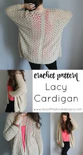 Crochet An Easy Lacy Spring Cardigan Crochet Cardigan