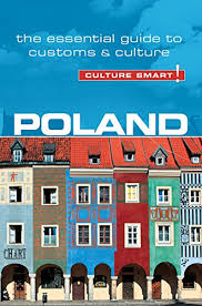 Poland Culture Smart The Essential Guide To Customs Culture