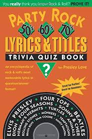 Read on for some hilarious trivia questions that will make your brain and your funny bone work overtime. Party Rock Lyrics Titles Trivia Quiz Book Love Presley Karelitz Raymond 9781511663946 Amazon Com Books
