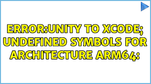 error unity to xcode undefined symbols