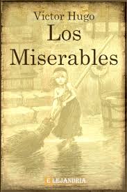 ▷ Libro Los Miserables gratis en PDF y ePub - Elejandría