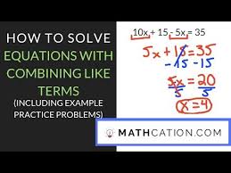 Algebraic Equations Combining Like
