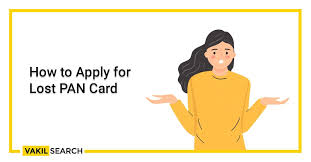 how to apply for lost pan card
