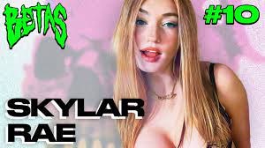 Skylar Rae On Dating As An OnlyFans Model | Betas Podcast #10 - YouTube