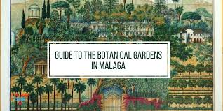 botanical gardens in malaga