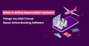Airline Reservation System? - Complete Guide For 2023