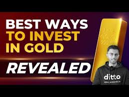 best way to invest in gold in 2023