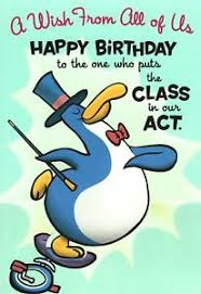 Nov 18, 2020 · say something funny, like it feels great to have so many friends wishing me a happy birthday. Funny Happy Birthday From All Of Us A Class Act Penguin Penguins Hallmark Card Ebay