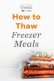 thawing freezer meals once a month meals