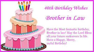 40th birthday wishes for brother in law