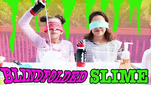 blindfolded slime challenge