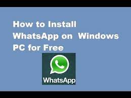 how to install whatsapp windows pc