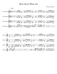 Hine, who also added two original verses of his own composition. How Great Thou Art Sheet Music For Trumpet In B Flat Mixed Quartet Musescore Com