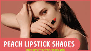 peach lipstick shades the ultimate