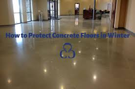 how to protect concrete floors in winter