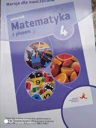 Matematyka z plusem 4 ksiązka nauczyciela Praca zbiorowa - porównaj ceny -  Allegro.pl