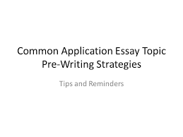 Common Application Personal Essay   Tips and Samples Coursework Writing Service