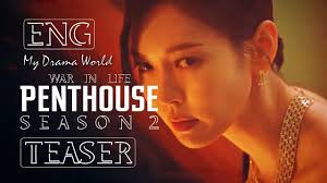 The penthouse season 2 release date and cast. Penthouse War In Life 2 K Drama 2021 Ep 1 Engsub By Nellie C Adamski Penthouse War In Life S02e01 Feb 2021 Medium