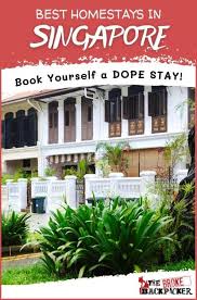 10 best homestays in singapore for the