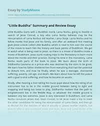No plausible answer to that question is contained in this movie. Little Buddha Summary And Review Free Essay Example