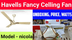 unboxing havells celling fan nicola