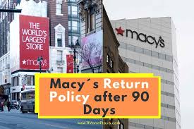 macy s return policy after 90 days