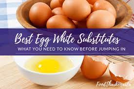 the 6 best egg white subsutes food