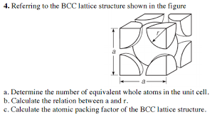 Solved 4 Referring To The Bcc Lattice Structure Shown In