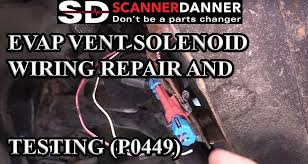 Related:evap solenoid 2008 chevrolet silverado 1500 lt 5.3l. Evap Vent Solenoid Wiring Repair And Testing P0449 Scannerdanner