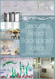Coastal And Beach Backsplash Ideas