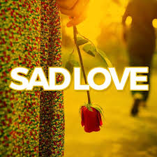 sad love songs free