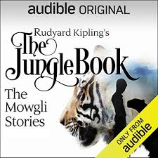The jungle book mowgli's story story with 1 role. The Jungle Book The Mowgli Stories Audiobook Rudyard Kipling Audible Co Uk