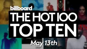 Early Release Billboard Hot 100 Top 10 May 13th 2017 Countdown Official