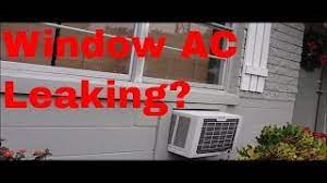 how to fix a leaking window ac you