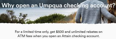 Have all of your credit card information completed on your profile and your id verified. Expired Wa Select Counties Umpqua Bank 500 Checking Bonus Doctor Of Credit