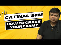 ca final sfm how to your exam