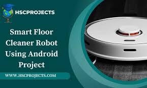 smart floor cleaner robot using android