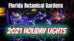 florida botanical gardens 2021 holiday