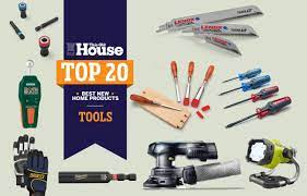 top 20 best new home s tools